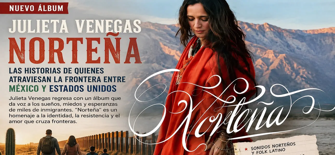 Julieta Venegas le Canta a los Inmigrantes y a las Familias Separadas por la Frontera