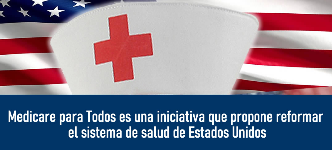 Medicare para Todos una solución